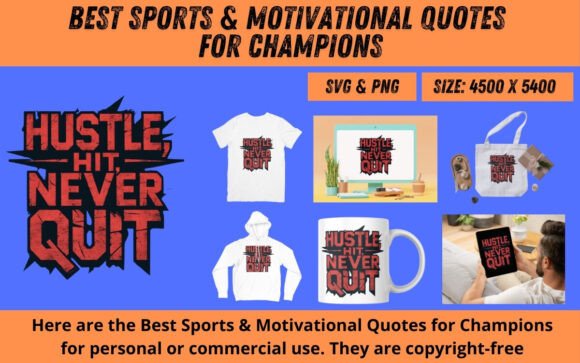 Download Sports &amp; Motivational Quotes SVG &amp; PNG - Premium Bundle