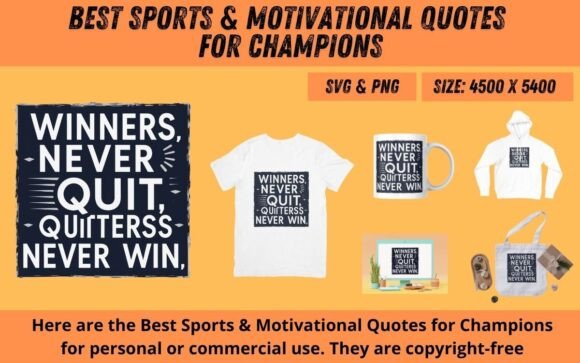 Download Sports &amp; Motivational Quotes SVG &amp; PNG - Premium Bundle